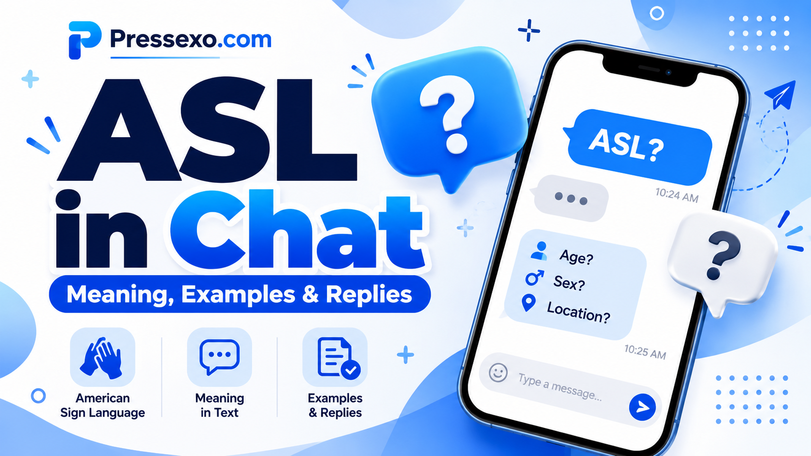 ASL in Chat meaning explained with texting examples, replies, and smartphone chat illustration